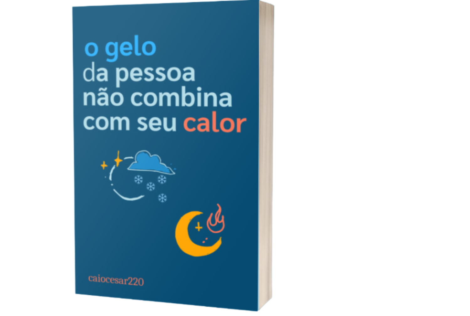 Conquiste um Relacionamento Equilibrado com o Combo de Caio César da Silva pdflivro.com.br