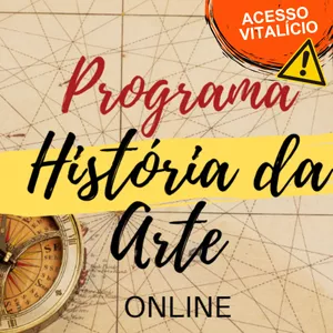 Curso História da Arte Online: Aprofunde-se nas Obras com o Professor Dante Velloni