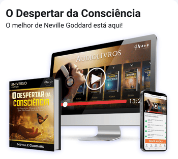 A Experiência Completa: Livro Impresso, Audiolivros e Cursos de Neville Goddard