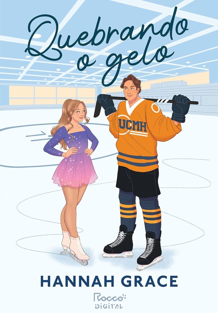 Quebrando o Gelo – Hannah Grace ebookpdf pdflivro.com.br