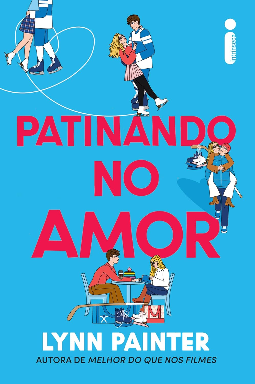 Patinando no Amor de Lynn Painter | | eBookPDF + Hóquei, Reencontro, Romance pdflivro.com.br