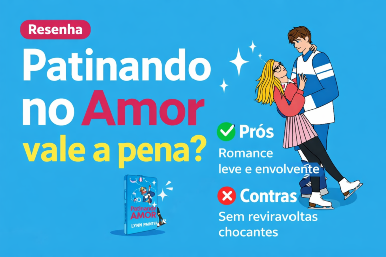Livro Patinando no amor vale a pena? O romance que cura ressacas literárias