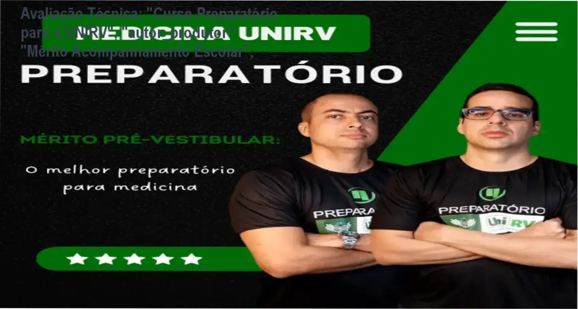 Guia explicativo sobre o produto digital "Curso Preparatório para a UNIRV", "autor_produtor": "Mérito Acompanhamento Escolar",