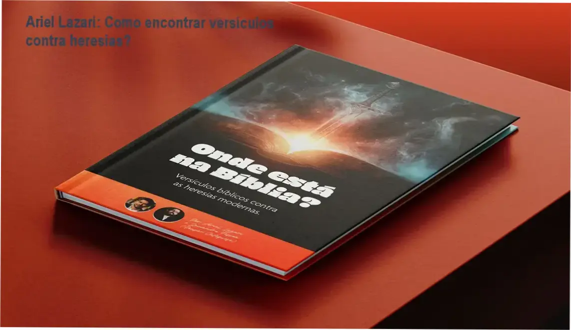 Capa do eBook de Ariel Lazari apresentando versículos bíblicos para rebater heresias modernas