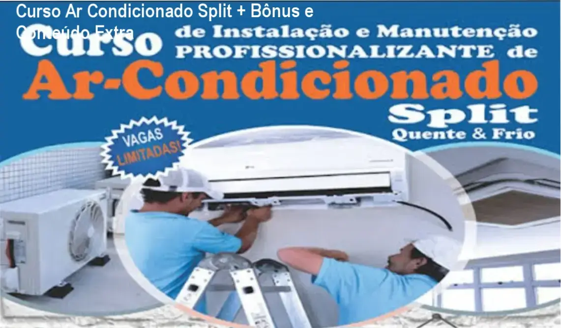 Curso Ar Condicionado Split - Bônus e Materiais Complementares