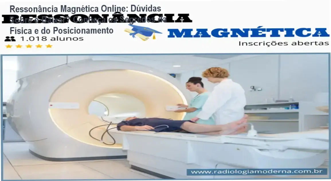 Interface do curso Ressonância Magnética Online com módulos técnicos de posicionamento