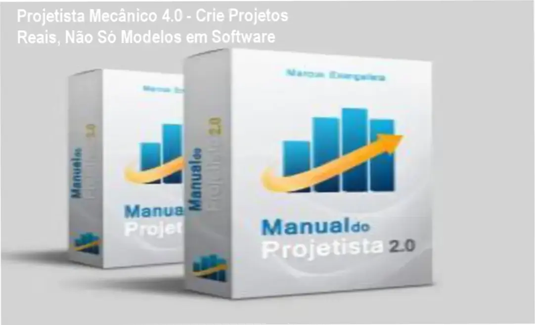 Curso Projetista Mecânico 4.0 com certificado de conclusão para engenhos técnicos aptos a projetar máquinas reais.