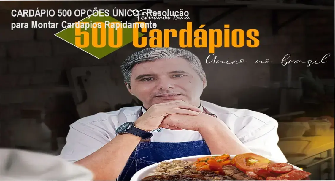 Página detalhando o conteúdo do ebook Cardápio com 500 Opções Montadas com destaque para a variedade de pratos e organização visual.
