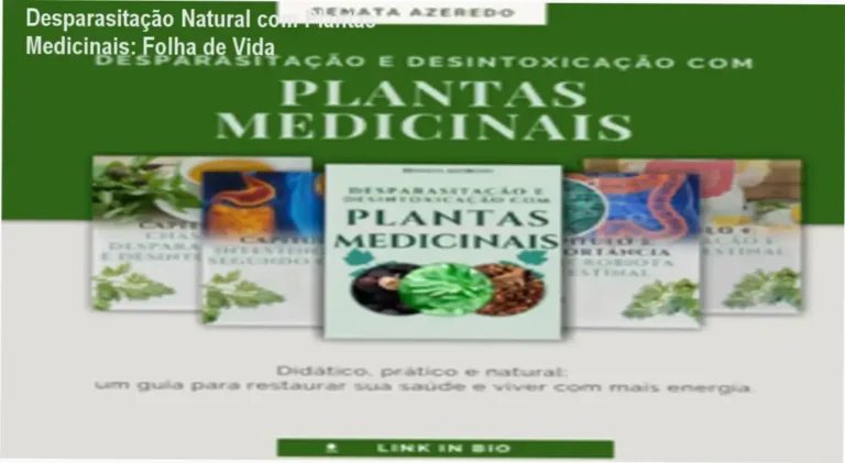 Capa do ebook 'Desparasitação e Desintoxicação com Plantas Medicinais' com destaque para receitas naturais e saúde intestinal.