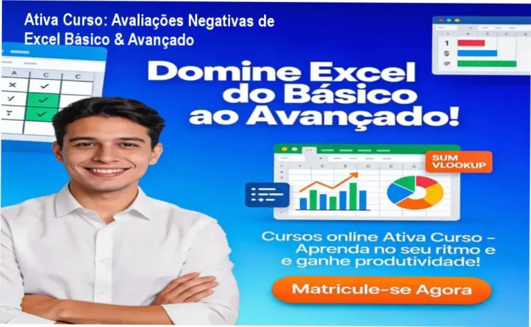 Excel Básico & Avançado + PowerBI Ativa Curso reclamações, avaliações e reputação
