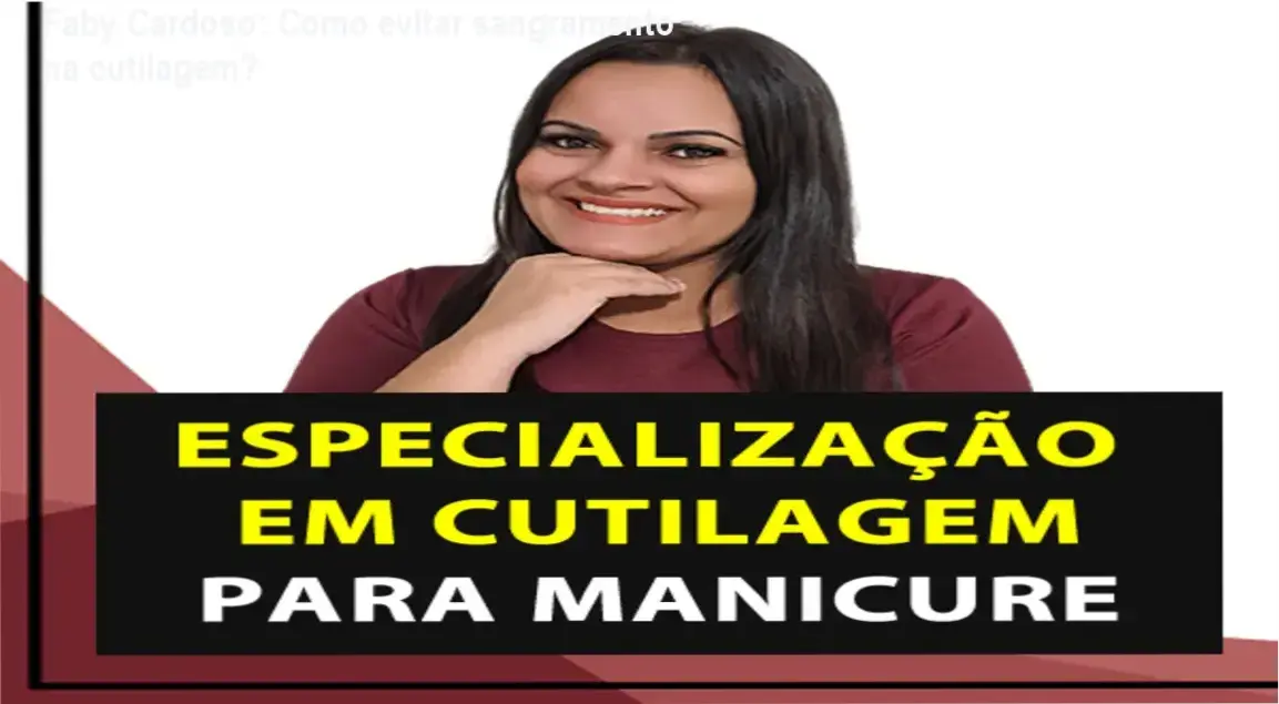 Faby Cardoso ensinando cutilagem fundinha sem sangramento