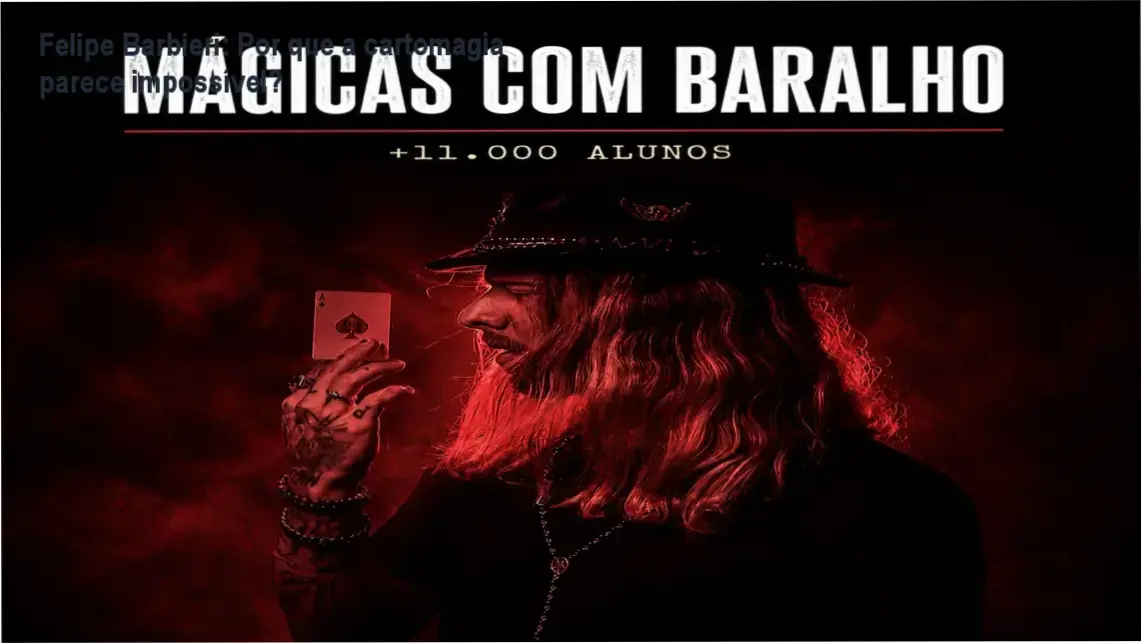 Felipe Barbieri ensina cartomagia avançada no curso online
