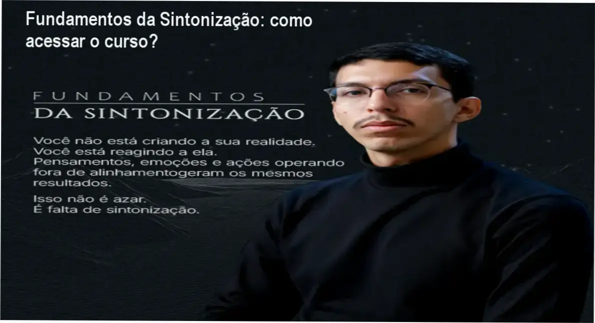 Ilustração do curso Fundamentos da Sintonização com Paulo Aguiar explicando métodos de sintonização pessoal