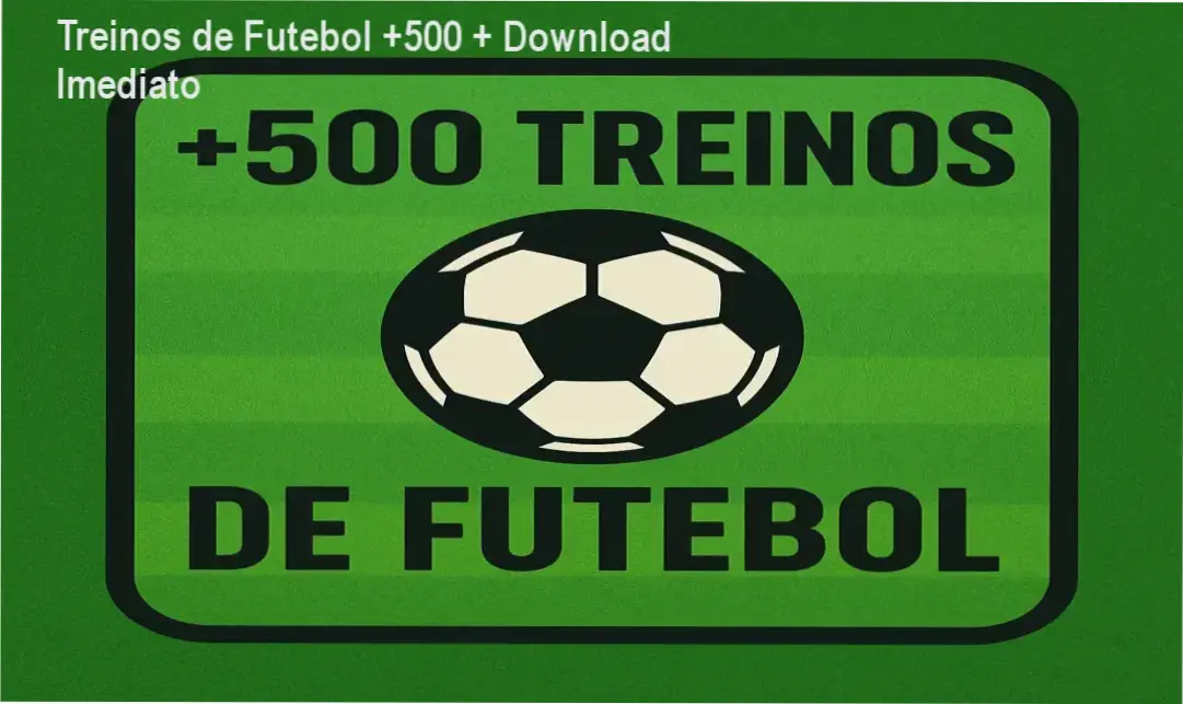 Planilha de treinos de futebol com exercícios passo a passo para melhorar performance no campo