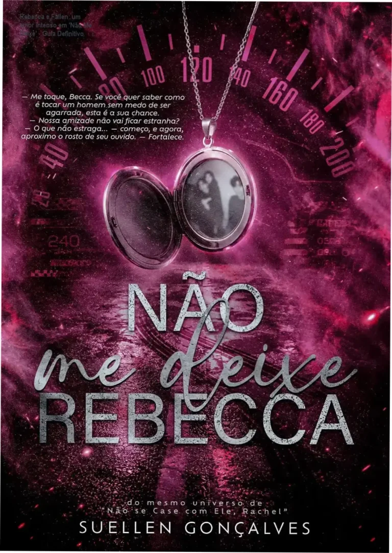 Capa do livro 'Não Me Deixe', destacando os nomes dos personagens principais e a imagem de um coração sendo segurado pela mão