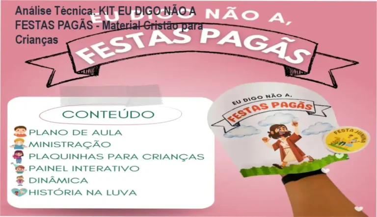 Captura da tela do KIT EU DIGO NÃO A FESTAS PAGÃS com destaque para o plano de aula e conteúdos didáticos em PDF.