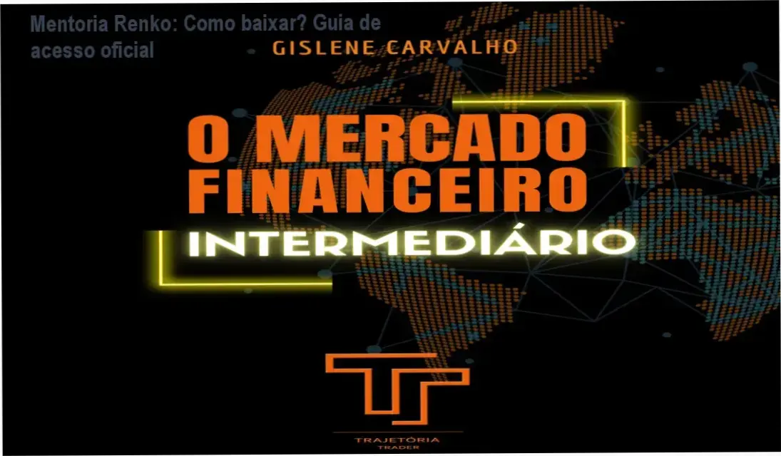 Imagem mostrando a página oficial de download da Mentoria Mercado Financeiro Individual Renko