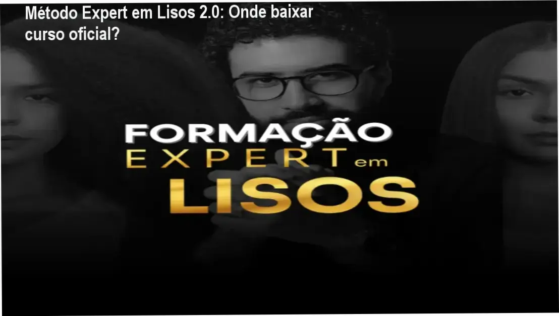 Capa do curso Método Expert em Lisos 2.0 exibindo acesso pela plataforma Hotmart