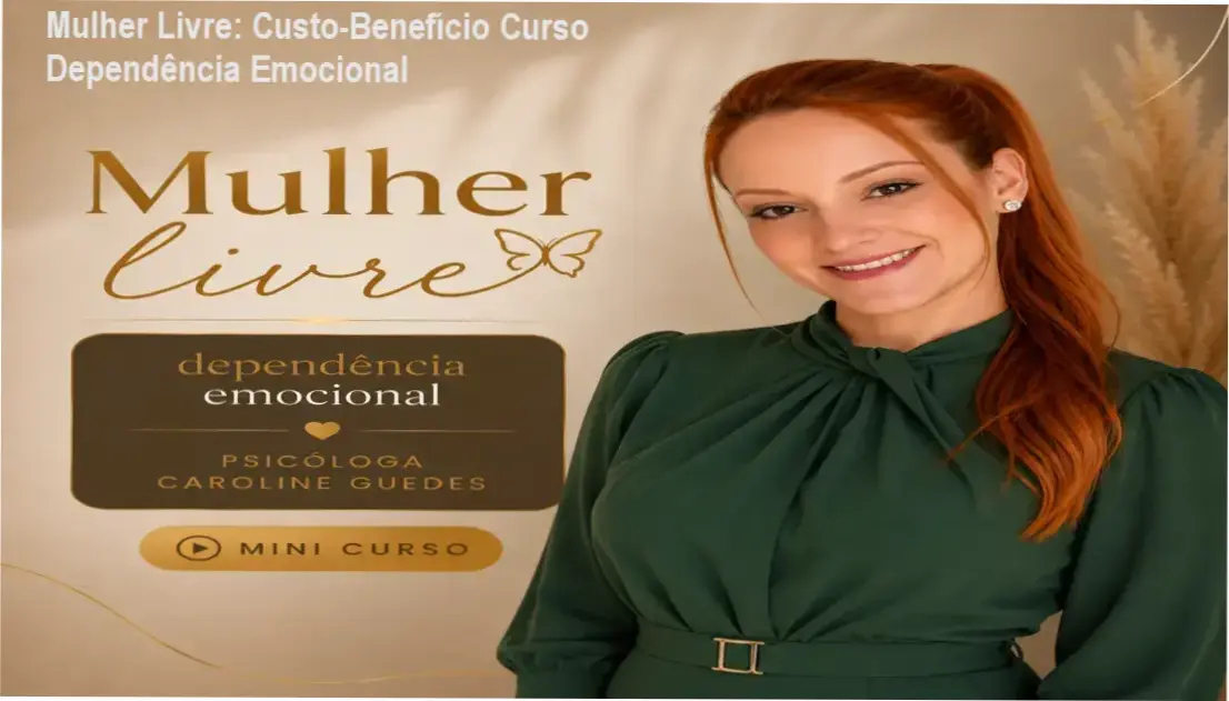 Mulher Livre Caroline Guedes garantia de 7 dias com reembolso total