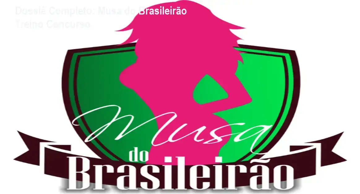 Capa do treinamento Musa do Brasileirão com selo de autoridade para concurso de musas.