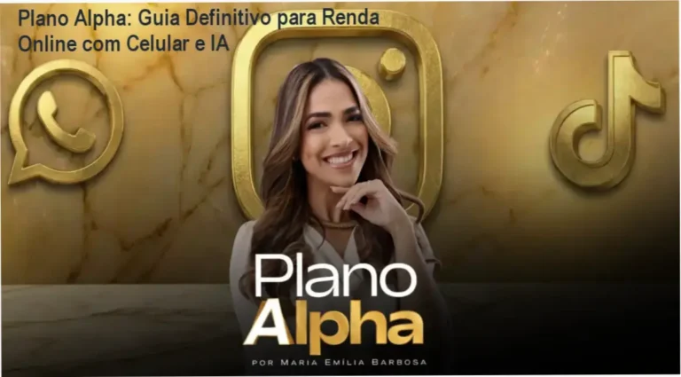 Plano Alpha: Método comprovado para gerar renda online usando celular, Instagram e TikTok.