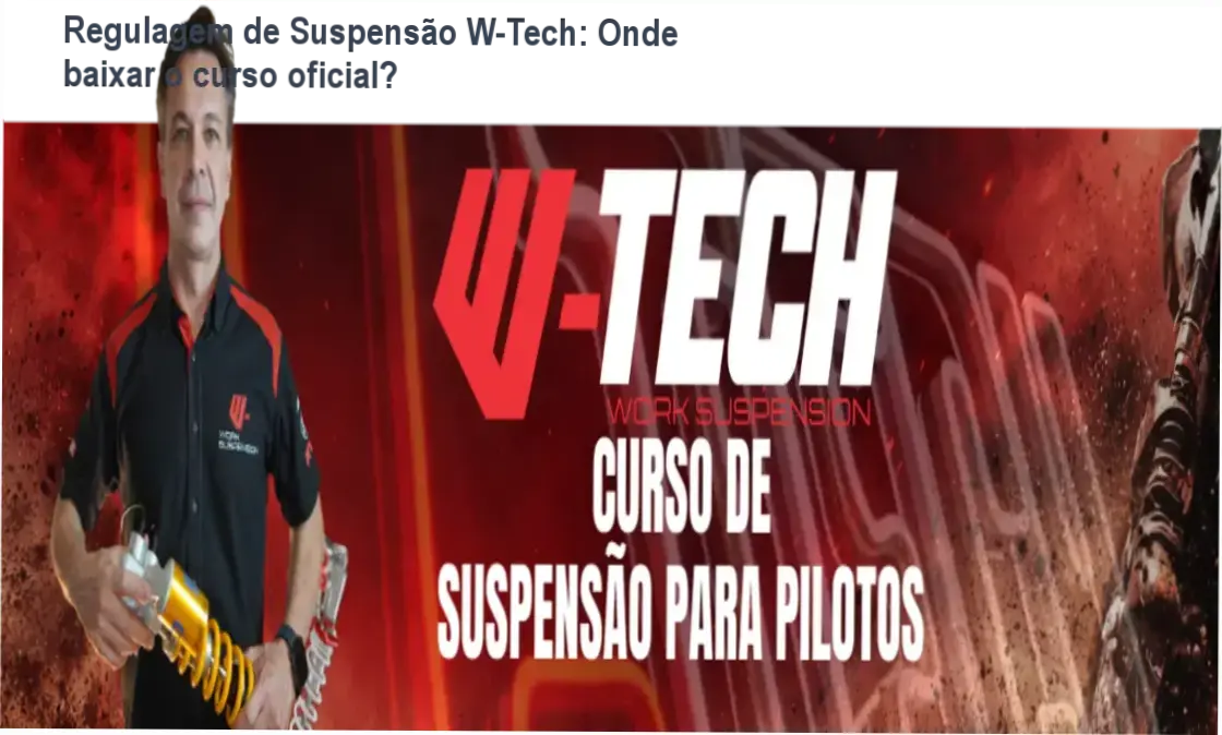 Tela apresentando o curso online Regulagem de Suspensão para pilotos da W-Tech