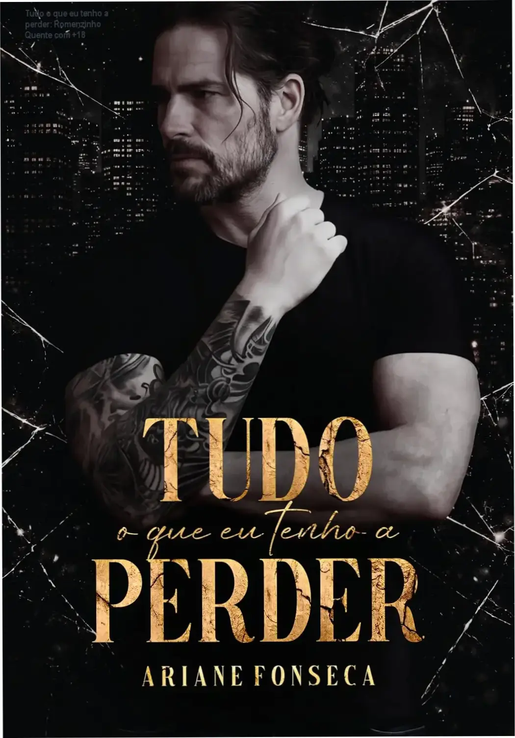 Capa do romance +18 com a promessa de um relacionamento proibido entre perfis opostos.
