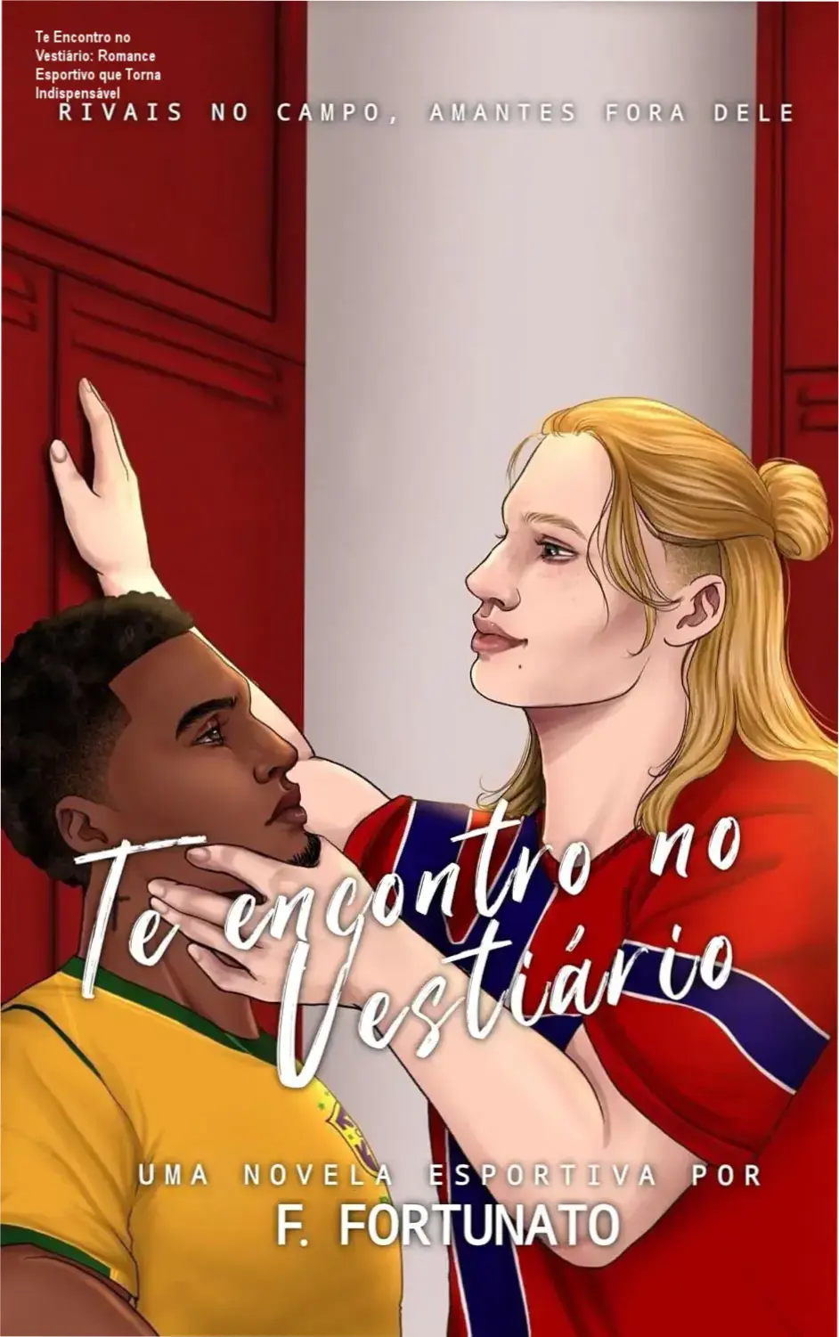 Capa do livro Te Encontro no Vestiário: romance esportivo entre competidores pela Copa do Mundo