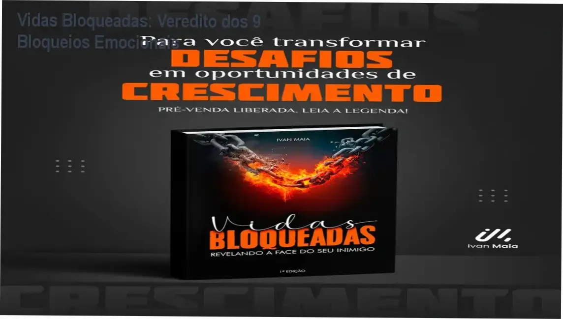 Capa do ebook Vidas Bloqueadas destacando os nove bloqueios emocionais