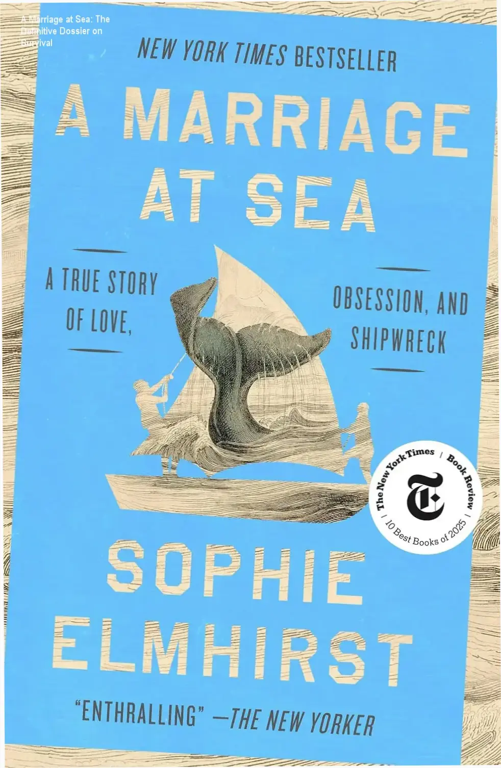 Book cover of A Marriage at Sea by Sophie Elmhirst depicting survival and love