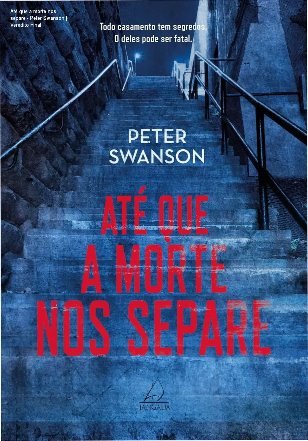 Capa do ebook Até que a morte nos separe de Peter Swanson