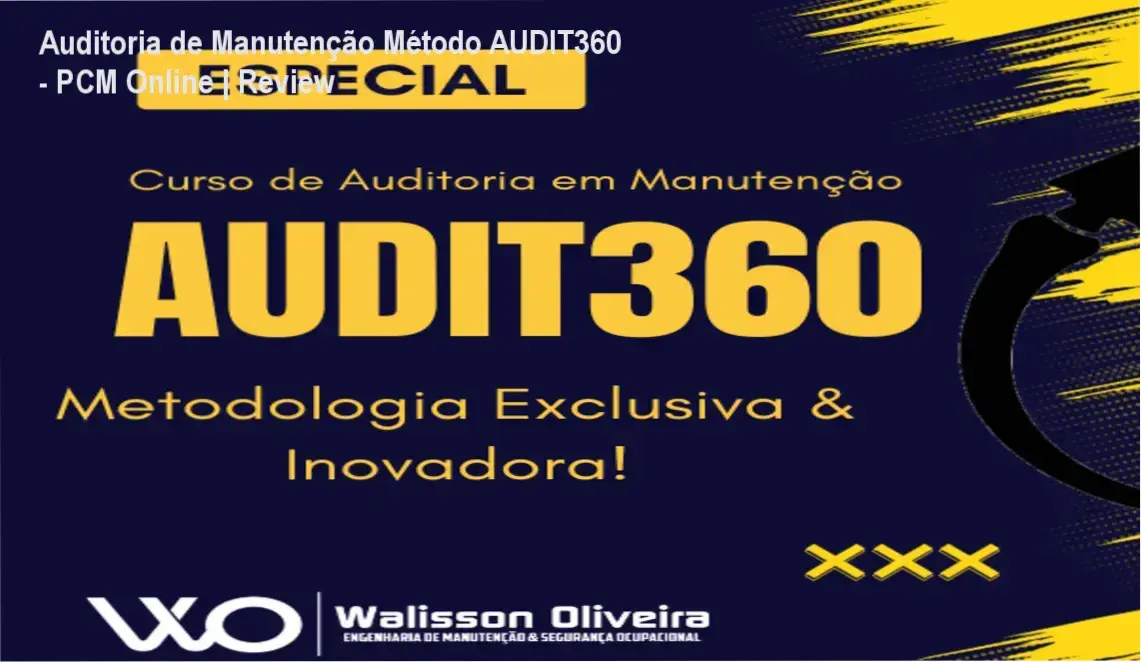 Representação visual do método AUDIT360 para auditoria e gestão de manutenção industrial