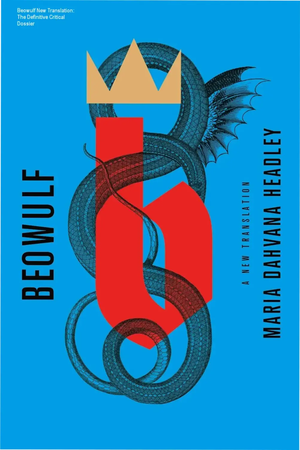 Beowulf A New Translation by Maria Dahvana Headley ebook cover