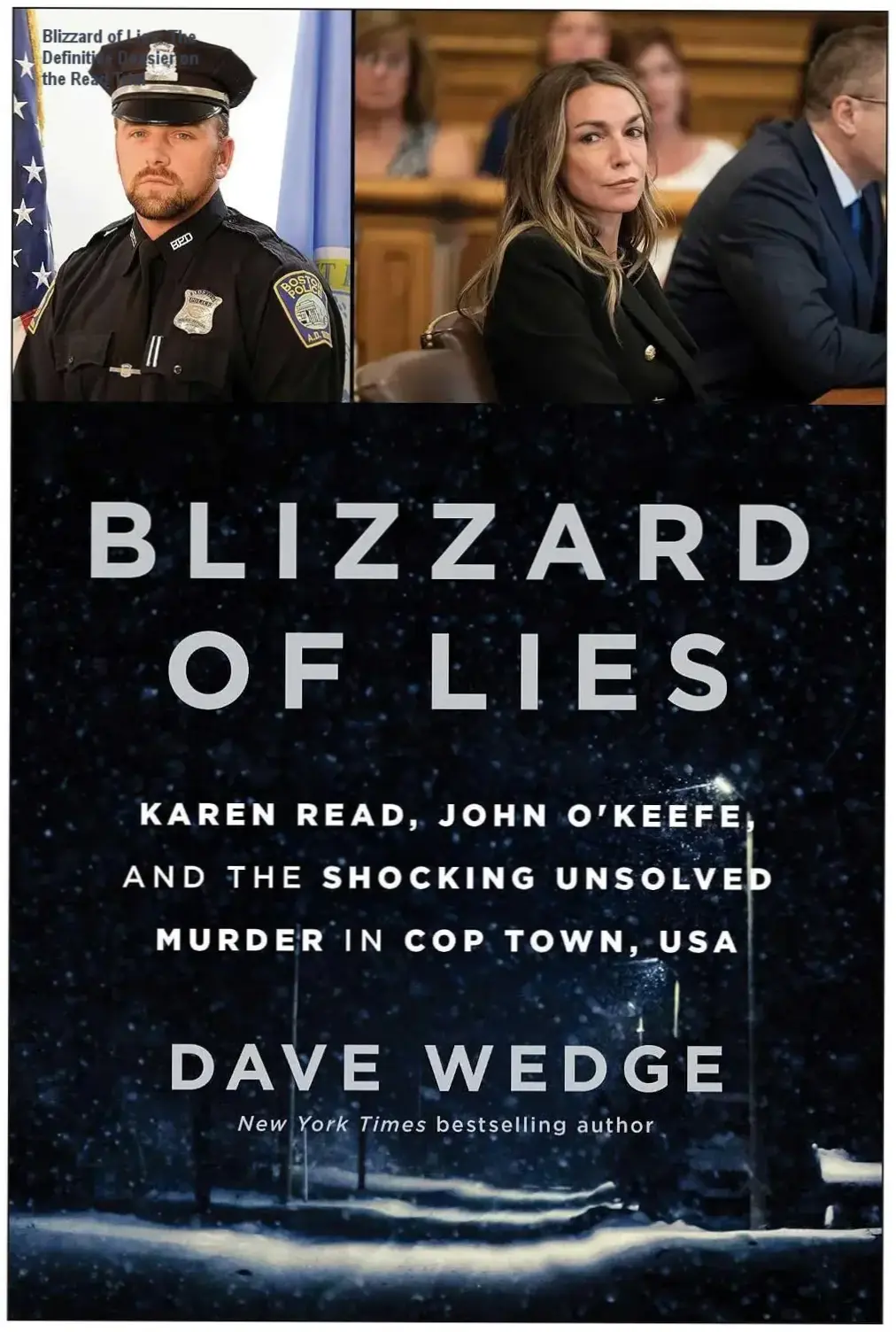 Book cover of Blizzard of Lies by Dave Wedge detailing the Karen Read trial