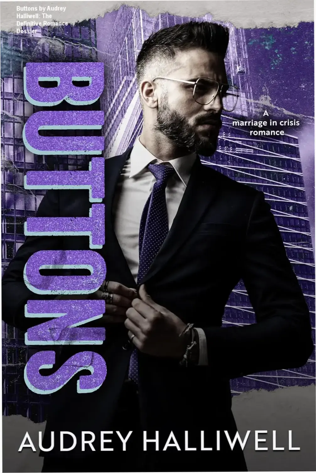 Ebook cover of Buttons by Audrey Halliwell featuring a marriage-in-crisis CEO romance theme