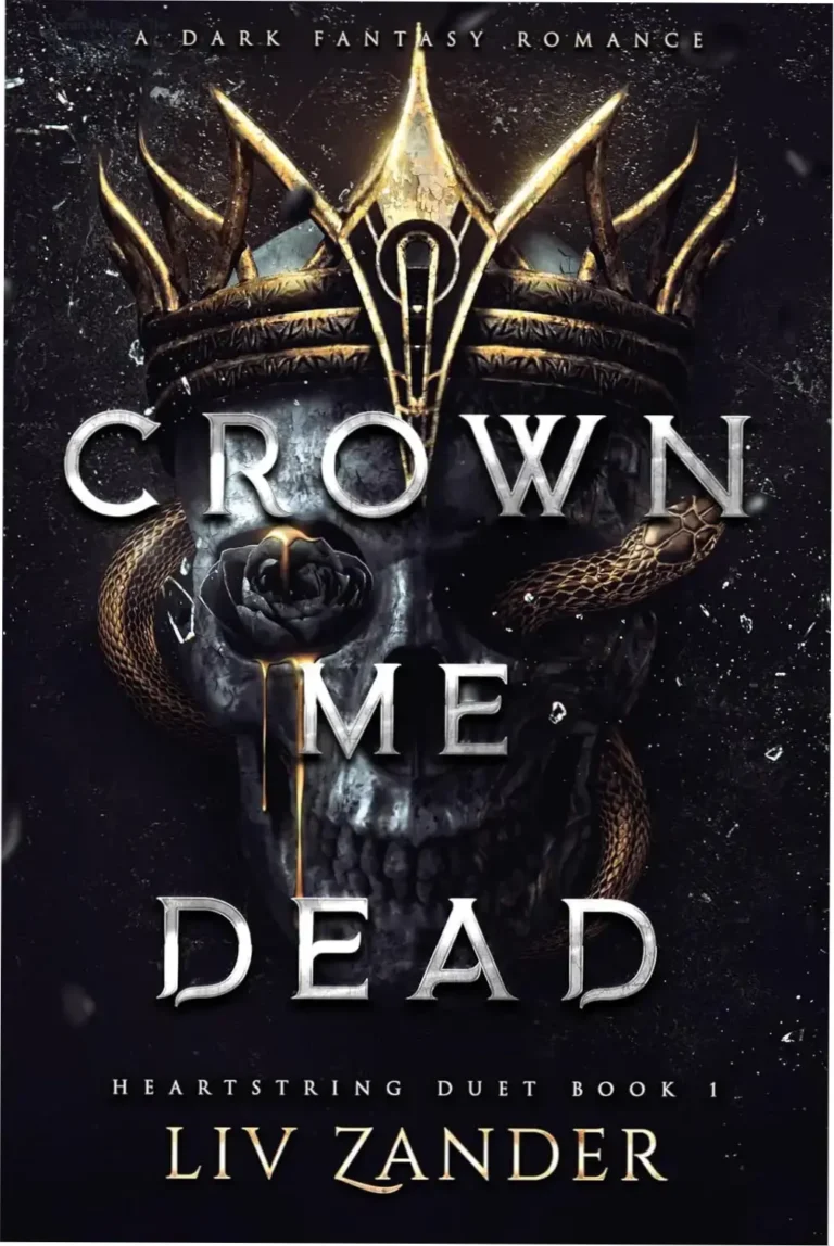 Crown Me Dead by Liv Zander digital ebook cover showcasing dark fantasy romance themes