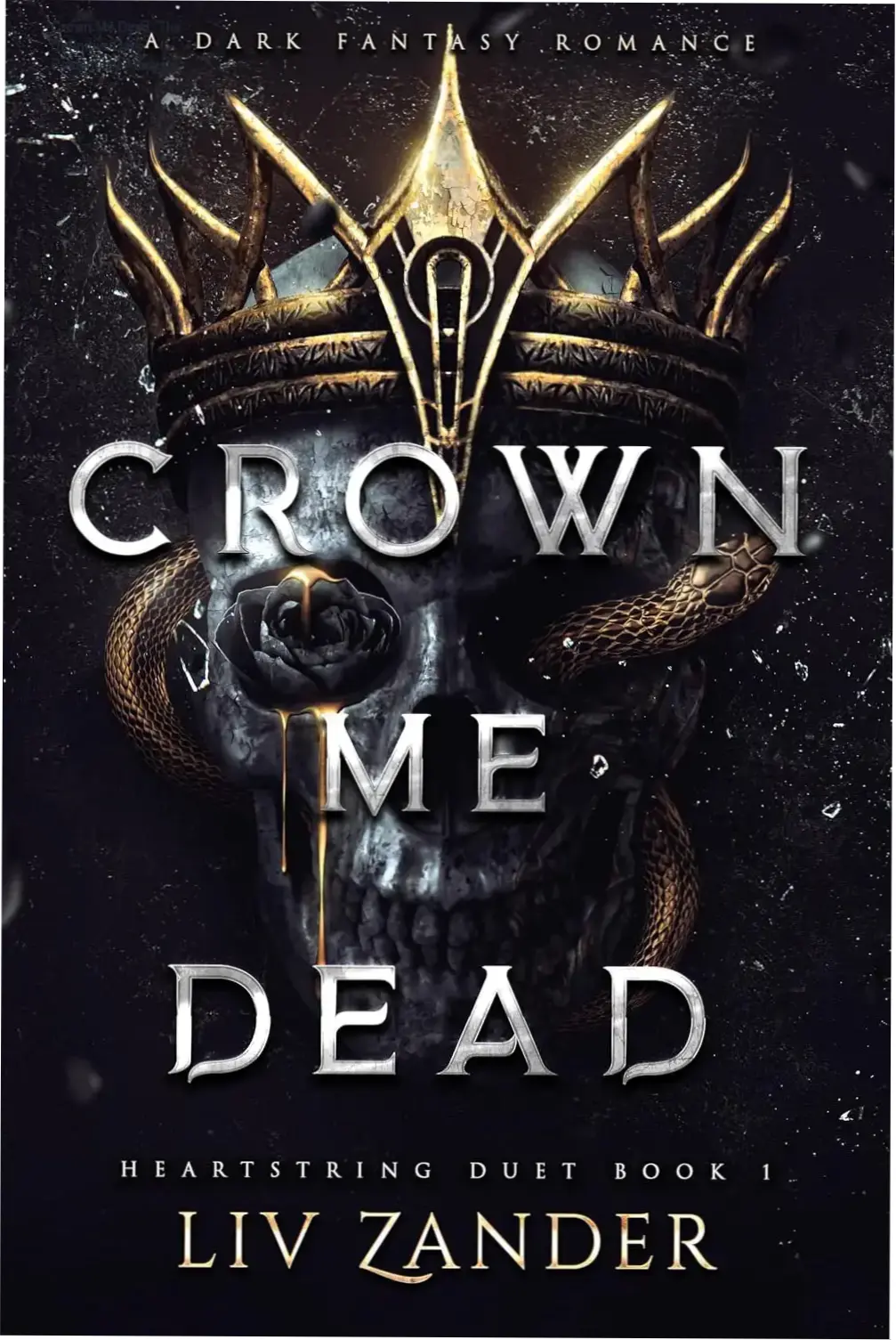 Crown Me Dead by Liv Zander digital ebook cover showcasing dark fantasy romance themes