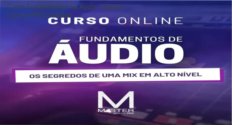 Capa do Curso Fundamentos de Áudio da Master Cursos PRO mostrando mesa de som profissional