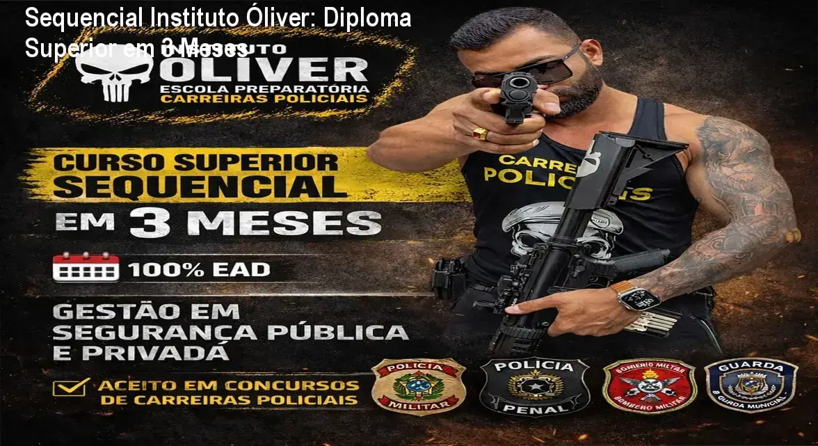 Certificado de curso superior sequencial em gestão de segurança pública e privada do Instituto Óliver