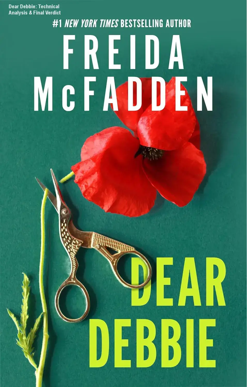 Book cover of Dear Debbie by Freida McFadden depicting a psychological thriller theme