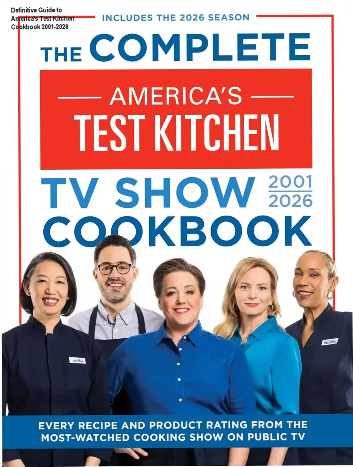 Cover of the America's Test Kitchen complete cookbook 2001‑2026 showing recipes and ratings
