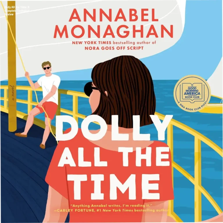 Cover art for Dolly All the Time by Annabel Monaghan featuring a romantic seaside theme