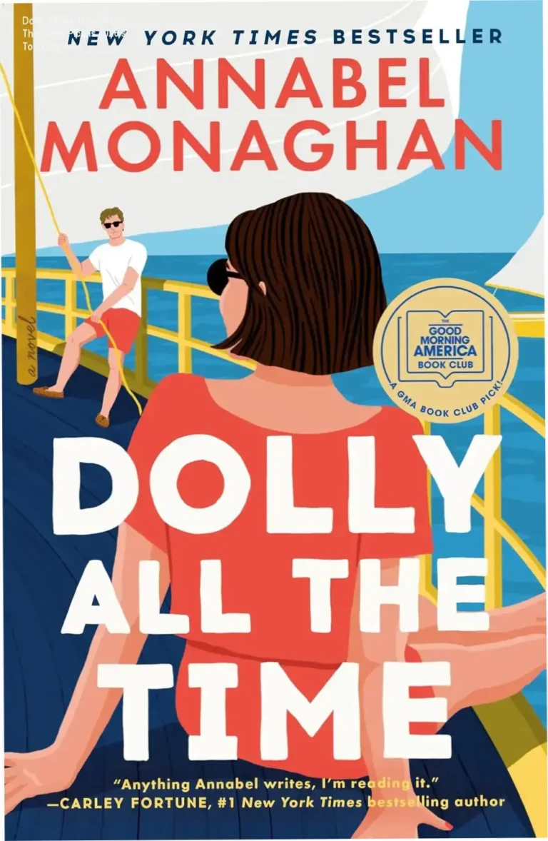 Paperback cover of Dolly All the Time by Annabel Monaghan, GMA Book Club Pick and NYT Bestseller