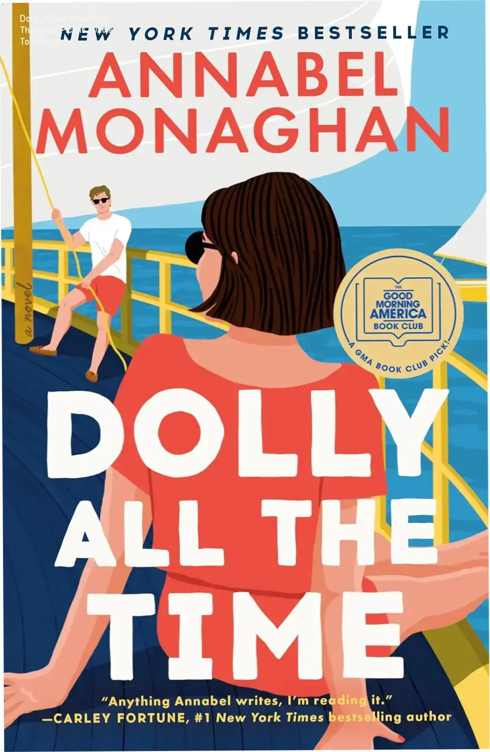Paperback cover of Dolly All the Time by Annabel Monaghan, GMA Book Club Pick and NYT Bestseller