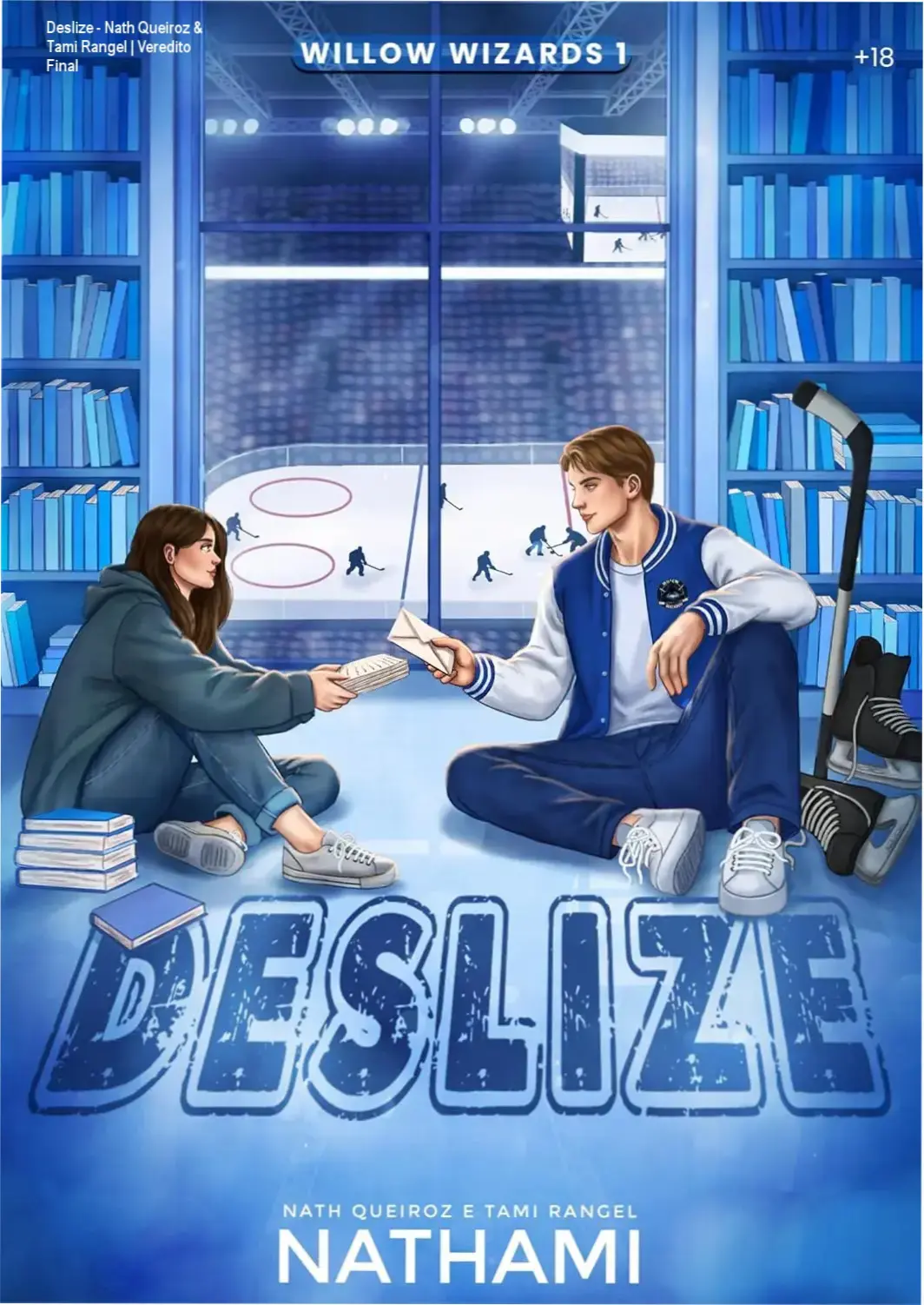 Capa do eBook Deslize, romance de hóquei Willow Wizards de Nath Queiroz e Tami Rangel