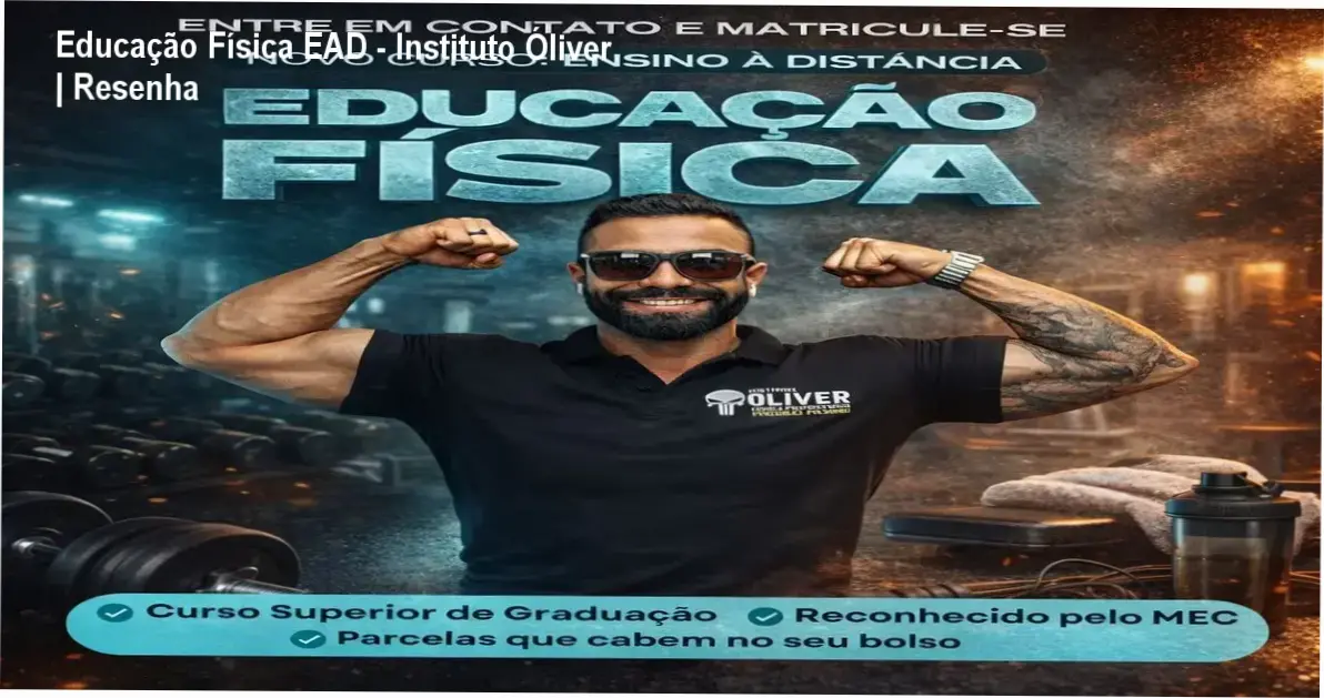 Capa do ebook Educação Física EAD - Instituto Óliver com destaque para benefícios da graduação online