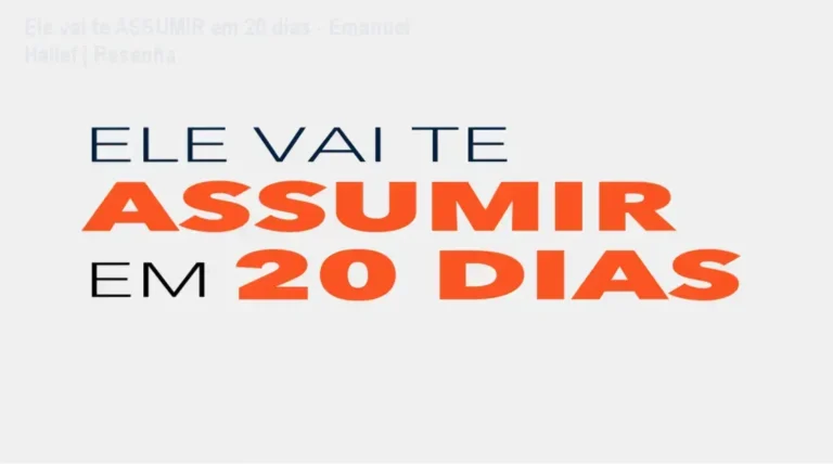 Capa do ebook Ele Vai Te Assumir em 20 dias mostrando técnicas de relacionamento