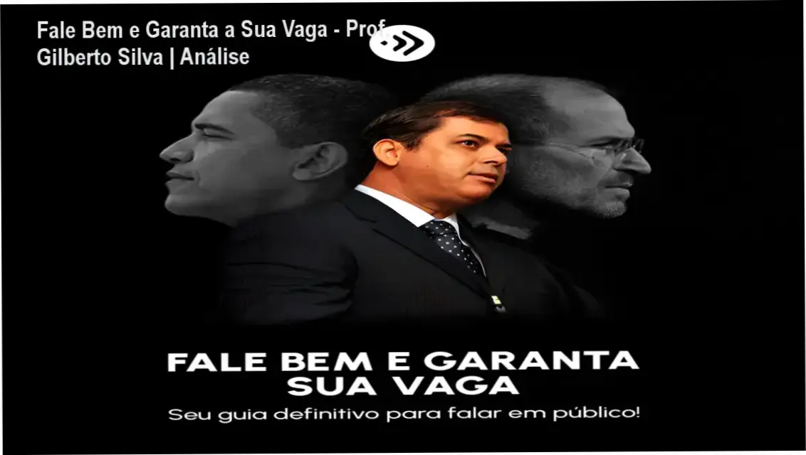 Capa do treinamento Fale Bem e Garanta a Sua Vaga de oratória do Prof. Gilberto Silva