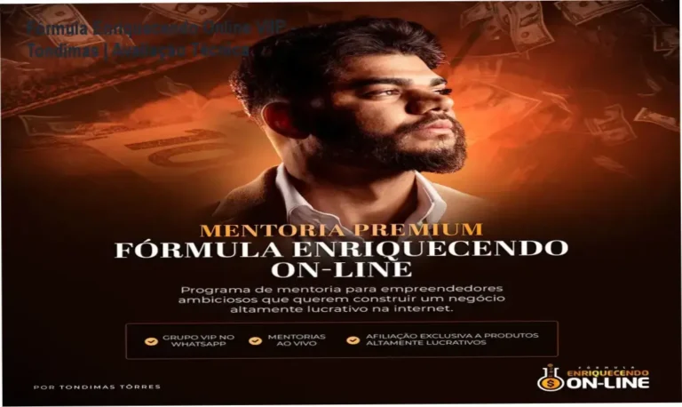 Interface do curso Fórmula Enriquecendo Online VIIP de Tondimas Torres mostrando metodologia de vendas online