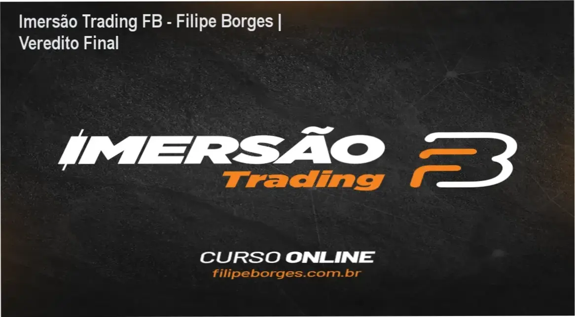 Tela do curso Formação para Investidores e Traders do especialista Filipe Borges